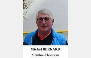 Notre ancien Président MICHEL BERNARD nous a quittés