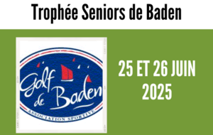 Trophée séniors et Breizh Trophy à Baden les 25 et 26 juin