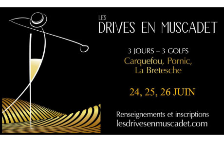 Les Drives en Muscadet 2021 : 24, 25 et 26 juin 2021