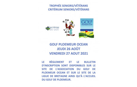 Trophée Seniors 2021 à Ploemeur : 26 et 27 août 