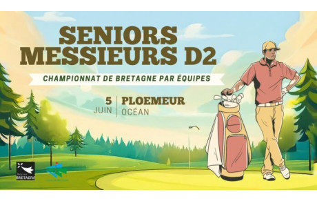 Championnat de Bretagne par équipes Seniors Messieurs Div 2 - 5 juin 2025 à Ploemeur